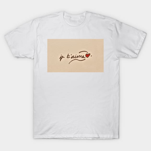 je t`aime hand written French message on a wall T-Shirt by kallyfactory